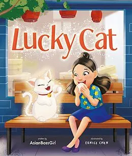 E-Book (epub) Lucky Cat von Melody Cheng, Helen Wu, Janet Wang