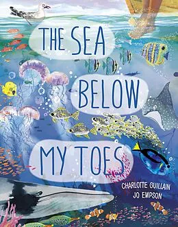 E-Book (pdf) The Sea Below My Toes von Charlotte Guillain