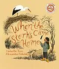 E-Book (epub) When The Storks Came Home von Isabella Tree
