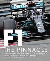 Livre Relié Formula One: The Pinnacle: Volume 3 de Dodgins Tony, Arron Simon, Guenther Steiner