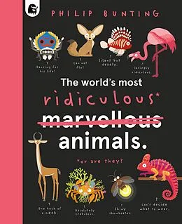 E-Book (epub) The World's Most Ridiculous Animals von Philip Bunting
