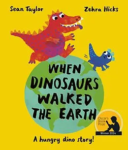 E-Book (epub) When Dinosaurs Walked the Earth von Sean Taylor