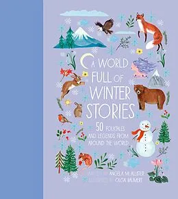 E-Book (epub) A World Full of Winter Stories von Angela Mcallister