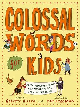 E-Book (pdf) Colossal Words for Kids (WINNER of the CLiPPA Poetry Prize 2025) von Colette Hiller