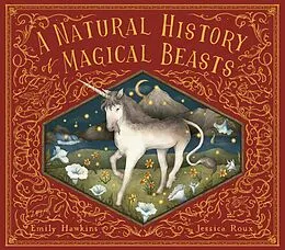 E-Book (pdf) A Natural History of Magical Beasts von Emily Hawkins