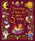 ePUB A Treasury of Tales for Five-Year-Olds von Gabby Dawnay