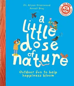 E-Book (epub) A Little Dose of Nature von Alison Greenwood