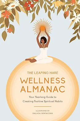 E-Book (epub) The Leaping Hare Wellness Almanac von Leaping Hare Press