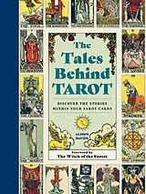Fester Einband The Tales Behind Tarot von Alison Davies