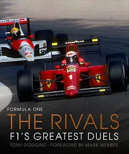 E-Book (epub) Formula One: The Rivals von Tony Dodgins, Mark Webber