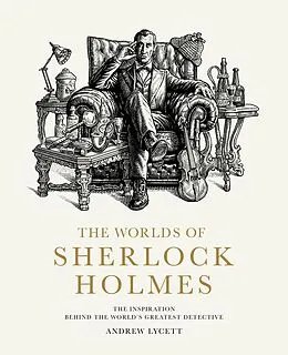 E-Book (epub) The Worlds of Sherlock Holmes von Andrew Lycett