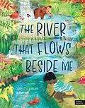 E-Book (pdf) The River That Flows Beside Me von Charlotte Guillain