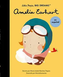 E-Book (epub) Amelia Earhart (Spanish Edition) von Maria Isabel Sanchez Vegara
