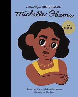 E-Book (epub) Michelle Obama (Spanish Edition) von Maria Isabel Sanchez Vegara