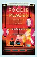 E-Book (epub) Foodie Places von Sarah Baxter