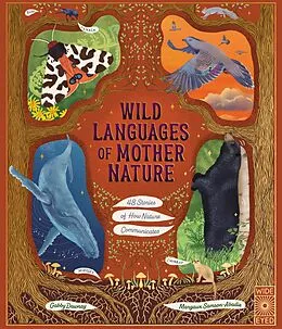 E-Book (pdf) Wild Languages of Mother Nature: 48 Stories of How Nature Communicates von Gabby Dawnay