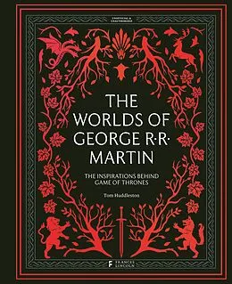 E-Book (epub) The Worlds of George RR Martin von Tom Huddleston