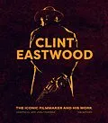 E-Book (epub) Clint Eastwood von Ian Nathan