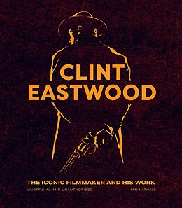 eBook (epub) Clint Eastwood de Ian Nathan