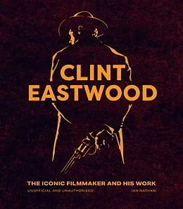 E-Book (epub) Clint Eastwood von Ian Nathan