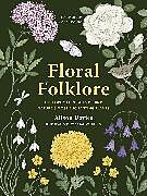 Livre Relié Floral Folklore de Davies Alison