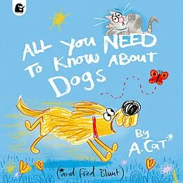 E-Book (epub) All You Need To Know About Dogs von Fred Blunt