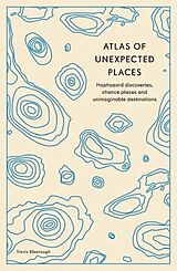 Poche format B Atlas of Unexpected Places de Travis Elborough