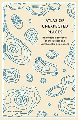 Poche format B Atlas of Unexpected Places de Travis Elborough