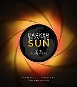 Livre Relié Darker than the Sun de Field Matthew, Chowdhury Ajay