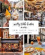 Livre Relié Pretty Little London: Eats de Sara Santini, Andrea Di Filippo