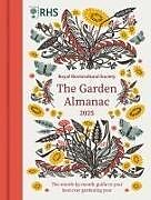 Fester Einband RHS The Garden Almanac 2025 von Royal Horticultural Society, Zia Allaway, Guy Barter