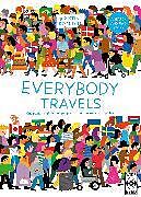 Livre Relié Everybody Travels de Kristin Roskifte