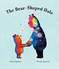 E-Book (epub) The Bear-Shaped Hole von John Dougherty