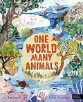 E-Book (pdf) One World, Many Animals von Ben Lerwill