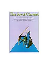  Notenblätter The Joy of Clarineteasy familiar