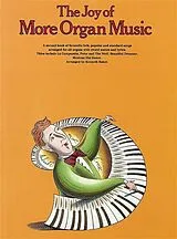  Notenblätter The Joy of more Organ Music