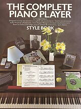 Kenneth Baker Notenblätter The complete Piano Player