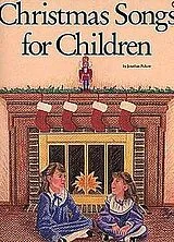  Notenblätter CHRISTMAS SONGS FOR CHILDREN