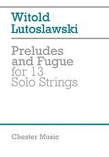 Witold Lutoslawski Notenblätter Preludes and Fugue for