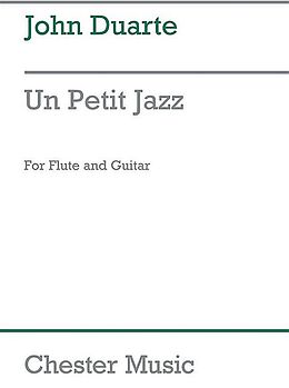 John William Duarte Notenblätter Un petit jazz for flute and guitar