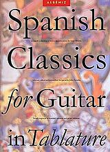 Isaac Manuel Albéniz Notenblätter Spanish Classics for guitar in