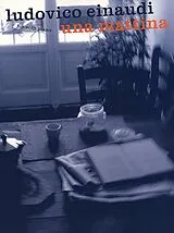 Ludovico Einaudi Notenblätter Ludovico Einaudi una mattina