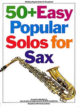  Notenblätter 50 + easy popular Solos for Sax