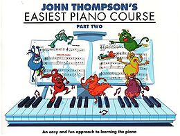 John Sylvanus Thompson Notenblätter Easiest Piano Course vol.2