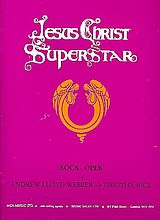 Andrew Lloyd Webber Notenblätter Jesus Christ Superstar Rock-Oper