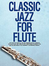  Notenblätter Classic jazz for flute66 of the great all-time jazz standards
