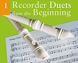  Notenblätter Recorder duets from the beginning vol. 1