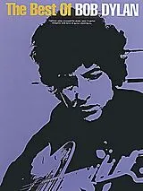 Bob (Zimmermann, Robert Allen) Dylan Notenblätter The Best of Bob Dylan