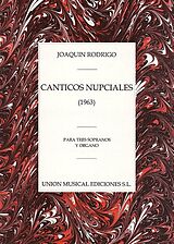 Joaquin Rodrigo Notenblätter Canticos Nupciales para tres sopranos
