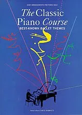 Carol Ann Barratt Notenblätter The Classic Piano Course vol.1